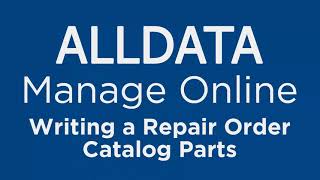 Writing a Work Order - Catalog Parts
