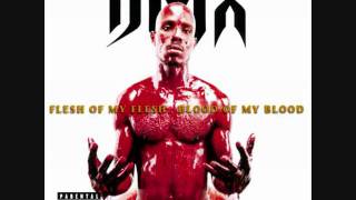 DMX - Coming From (Featuring Mary J. Blige)