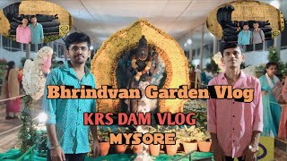 Bhrindvan Garden Vlog KRS DAM VLOG Mysore ❤️💛