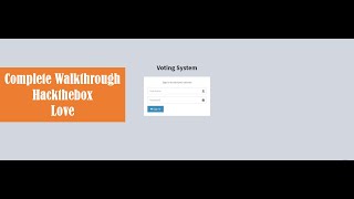 Cyber Security | Ethical Hacking | Pentesting Lab | Hackthebox | Love
