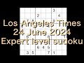 Sudoku solution – Los Angeles Times 24 June 2024 Expert level