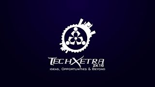 TechXetra 2k16 Official Promo