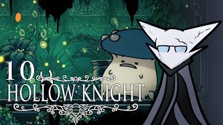 The Fungus Among Us -Hollow Knight [10]