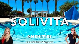 Solivita Living - Check out all the Solivita Amenities!