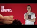 The Substance Review