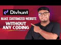 Divhunt Review | Make Customized Website Without Any Coding