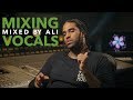mixing vocals - mixedbyali