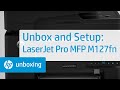 Unboxing and Setup | LaserJet Pro MFP M127fn | HP