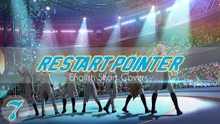 ❯❯IDOLiKE7❮❮  Restart Pointer ⦗English Short Cover⦘