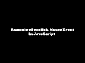 Example of onclick Event in JavaScript