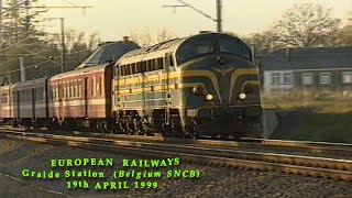 European Railways Graide Station (Belgium SNCB) on 19th April 1999