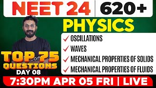 NEET 2024 - Physics | Oscillations, Waves, Mechanical Properties of Solids and Fluids | Eduport NEET