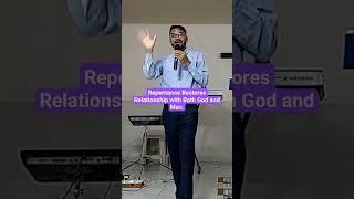 Repentance Restores Relationship with Both God and Man. #shorts #youtubeshorts #bible #repent