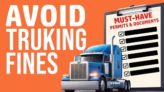 Avoid fines | Have your truck permit in order