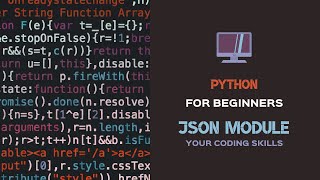 Python: json module, dump and load methods