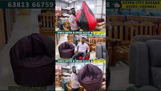 எங்கேயுமே இந்த விலைக்கு வாங்க முடியாது ! Bean Bags at Low Price | Super City Bazaar Chennai #shorts