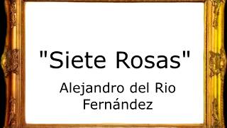 Siete Rosas - Alejandro del Rio Fernández [Pasodoble]