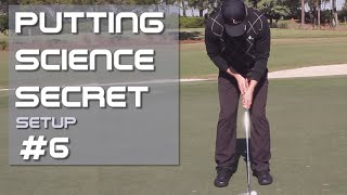 Putting Science Secret #6 - The Setup