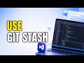 How To Use Git Stash In Visual Studio