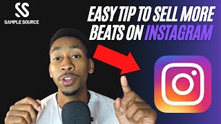 EASY Tip To Sell More Beats On Instagram [Sell Beats Fulltime 2022]