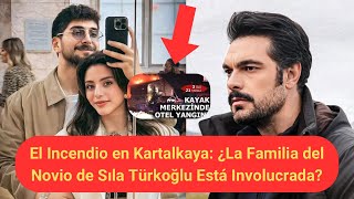 El Incendio en Kartalkaya: ¿La Familia del Novio de Sıla Türkoğlu Está Involucrada?