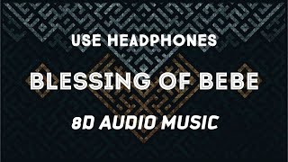 Blessing Of Bebe (8D AUDIO) Gagan Kokri 8D Latest Punjabi Song | 8D AUDIO MUSIC