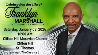 A Celebration of Life - Franklyn Marshall
