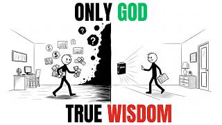 Only God Gives Wisdom | What the Bible Says About True Wisdom
