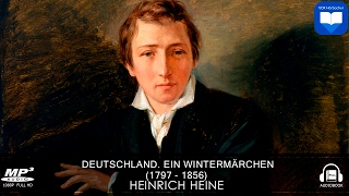 Hörbuch: Deutschland Ein Wintermärchen von Heinrich Heine | Komplett | Deutsch