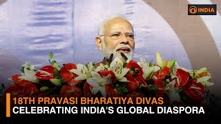 18th Pravasi Bharatiya Divas l Celebrating India's global diaspora 🌍