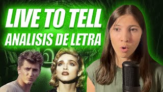 MENSAJE SECRETO 'Live to Tell' MADONNA | Vocal Coach análisis LETRA