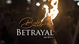 358. Bitter Betrayal