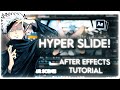 COOL HYPER SLIDE EFFECT FOR YOUR EDITS! | After Effects Amv Tutorial