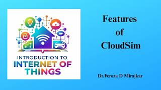 Features of CloudSim