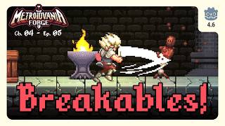 Make Breakable Objects (FIXED) // Metroidvania Forge Ch 04 Ep 05 // Godot 4