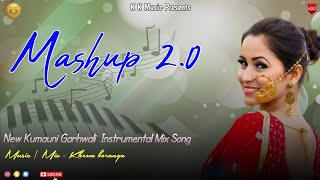 Pahadi Mashup || New Kumauni Garhwali Instrumental Mix 2.0 || By Kheem Koranga