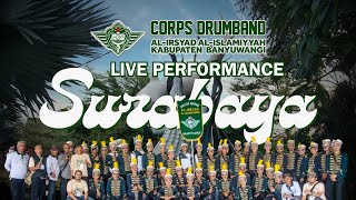 PERFORMANCE CORPS DRUMBAND AL-IRSYAD BANYUWANGI DI KOTA SURABAYA