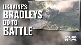 Ukraine deploys Bradley Fighting Vehicles in counteroffensive assault