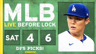 MLB DFS Picks Today 4/6/24: DraftKings & FanDuel Baseball Lineups | Live Before Lock