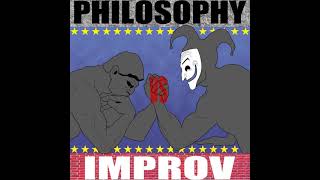 Philosophy vs. Improv #10: Reasonable Beasts