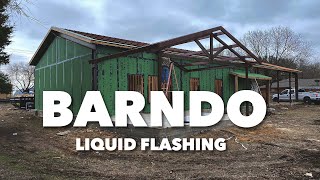 WATERPROOFING WITH LIQUID FLASHING on RED OAK TEXAS BARNDOMINIUM