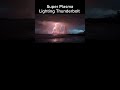 plasma lightning thunderbolt never seen before shorts shortsfeed viralvideo