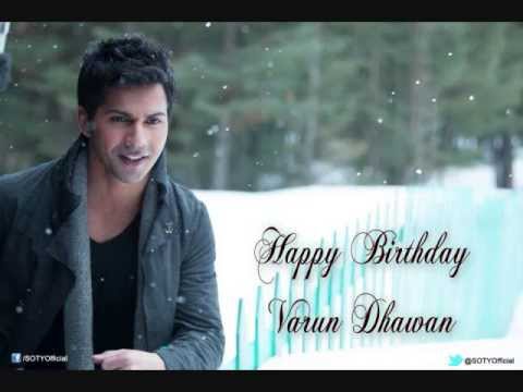 Happy Birthday Varun Dhawan - YouTube