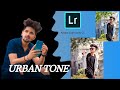 Lightroom Mobile Urban Tone Tutorial D.k editz😯