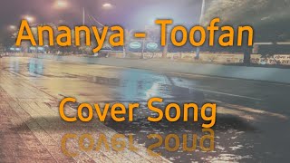 Ananya - Toofan // Guitar Cover // Arijit Singh😍