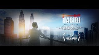 HABIBI || IQBAL HJ || حبيبي || Official Trailer 2018
