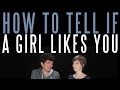 How to Tell If a Girl Likes You