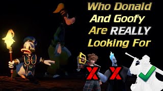 Who Donald & Goofy are REALLY Looking For | Kingdom Hearts 4 Theory