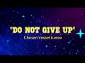 Do Not Give Up