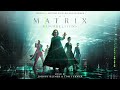 The Matrix Resurrections Soundtrack | I Fly or I Fall - Johnny Klimek & Tom Tykwer - WaterTower